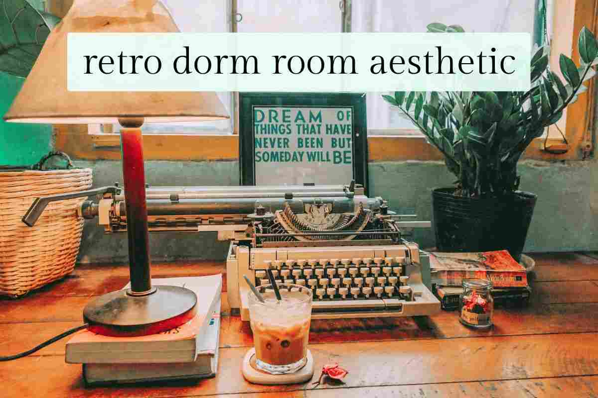 retro aesthetic dorm room ideas